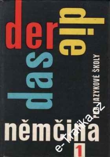 Němčina pro jazykové školy / Eduard Beneš, 1965