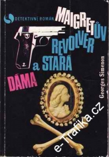 Maigretův revolver a stará dáma / Georges Simenon, 1952