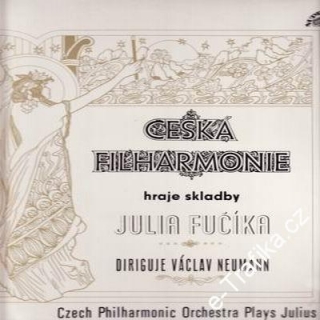 LP Česká filharmonie hraje skladby Julia Fučíka, 1975