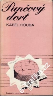 Punčový dort / Karel Houba, 1979