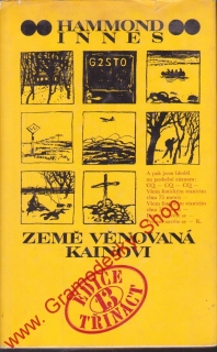 Země věnovaná Kainovi / Hammond Innes, 1974