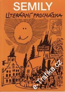 Semily, literárníprocházka / Václav Votoček, 1997