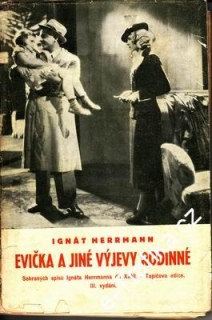 Evička a jiné výjevy rodinné / Ignát Herrmann, 1938