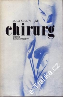 Chirurg / Julij Krelin, 1980