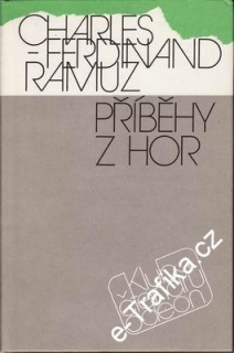 Příběhy z hor / Charles Ferdinand Ramuz, 1988