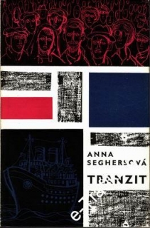 Tranzit / Anna Seghersová, ´64