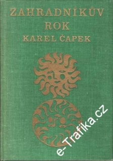 Zahradníkův rok / Karel Čapek, 1965