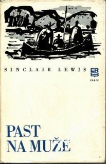 Past na muže / Sinclair Lewis, 1976