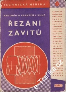 Řezání závitů / Antonín a František Kunc, 1950