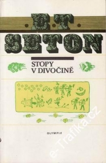 Stopy v divočině / Ernest Thomson Seton, 1991