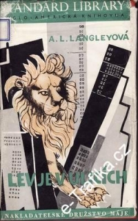 Lev je v ulicích / Adria Locke Langleyová, 1947