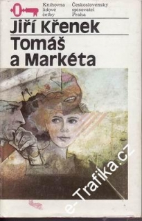 Tomáš a Markéta / Jiří Křenek, 1987