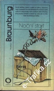 Noční start / Rudolf Braunburg, 1987
