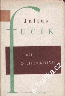 Stati o literatuře / Julius Fučík, 1950