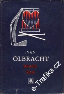 Bratr Žak / Ivan Olbracht, 1974