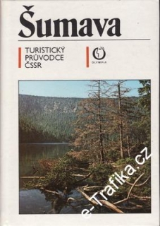 Šumava, turistický průvodce, 1986