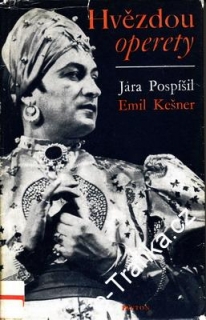 Hvězdou operety / Jára Pospíšil, Emil Kešner, 1978