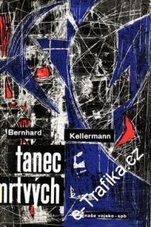 Tanec mrtvých / Bernhard Kellarmann, 1964
