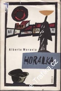 Horalka / Alberto Moravia, 1962