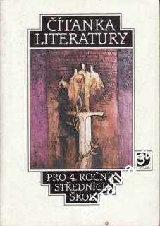 Čítanka literatury / pro 4. ročník středních škol, 1991