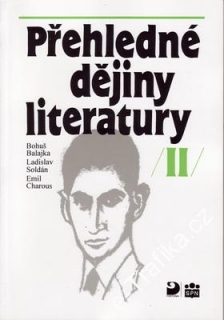 Přehledné dějiny literatury II. díl / B. Balajka, L. Soldán, 1995