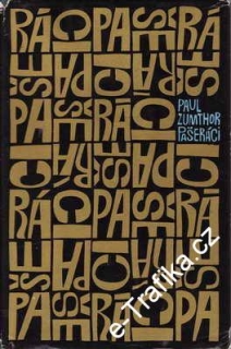 Pašeráci / Paul Zumthor, 1966