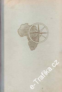 Afrika pod maskami / L.M.Pařízek, 1950