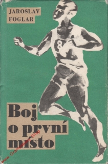 Boj o první místo / Jaroslav Foglar, 1969