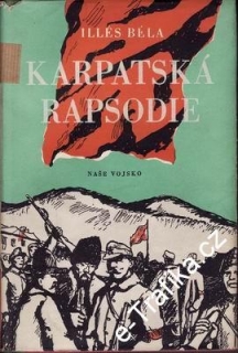 Karpatská rapsódie / Illes Béla, 1951