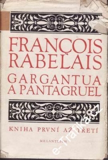 Gargantua a Pantagruel / Fracois Rabelais, 1953