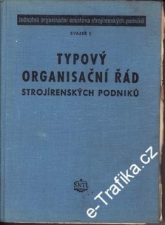 Typový organisační řád strojírenských podniků / J.J.Čamry, 1955