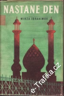 Nastane den / Mirza Ibrahimov, 1952