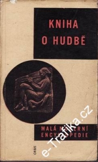 Kniha o hudbě, encyklopedie / Václav Holzknecht, Vladimír Poše, 1964