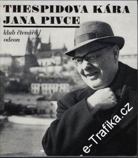 Thespidova kára Jana Pivce / vyprávění Jana Pivce, 1985