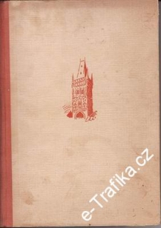 Čtení o Staré Praze / Karel Hádek, 1948