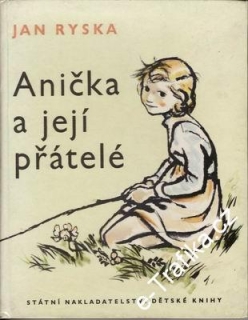 Anička a její přátelé / Jan Ryska, 1960