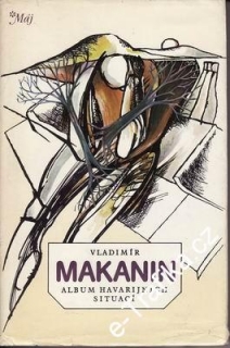 Album havarijních situací / Vladimír Makanin, 1987