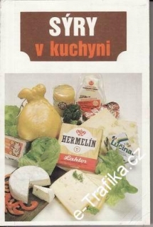 Sýry v kuchyni / Oldřich Dufek, 1989