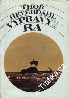 Výpravy Ra / Thor Heyerdahl, 1974