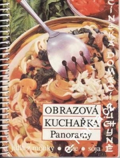 Obrazová kuchařka, jídla z mouky, rýže, sója / Čínská domácí kuchyně, 1988