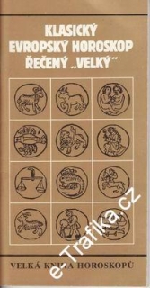 Klasický evropský horoskop řečený VELKÝ, 1990