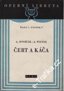 Čert a Káča / A. Dvořák, A. Wenig, 1954