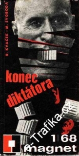 Konec diktátora / R. Kvaček, M. Svoboda, 1968