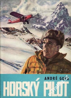 Horský pilot / André Guex, 1970