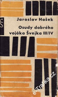 Osudy dobrého vojáka Švejka III, IV.díl / Jaroslav Hašek, 1961