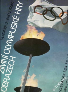Zimní olympijské hry, Chaminix 1924 - Calgary 1988 / V.Dobrovodský