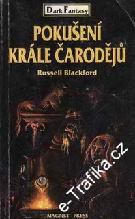 Pokušení krále čarodějů / Russell Blaackford, 1995