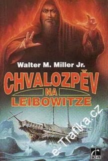 Chvalospěv na Leibowitze / Walter M.Miller Jr., 1994