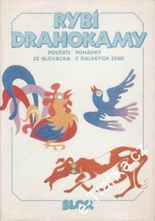 Rybá drahokamy, pověsti, pohádky ze Slovácka, z dalekých zemí, 1978