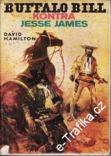 Buffalo Bill kontra Jesse James / David Hamilton, 1991